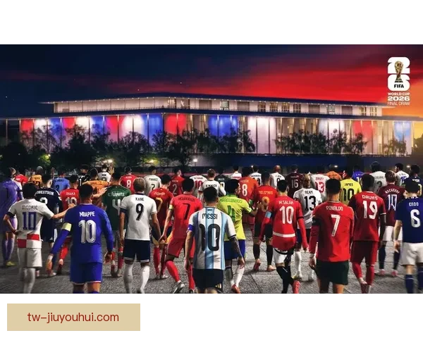 2026世界杯开幕式将呈现48国丰富多彩非遗文化盛宴